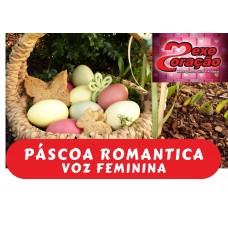 PÁSCOA  ROMANTICA- voz feminina